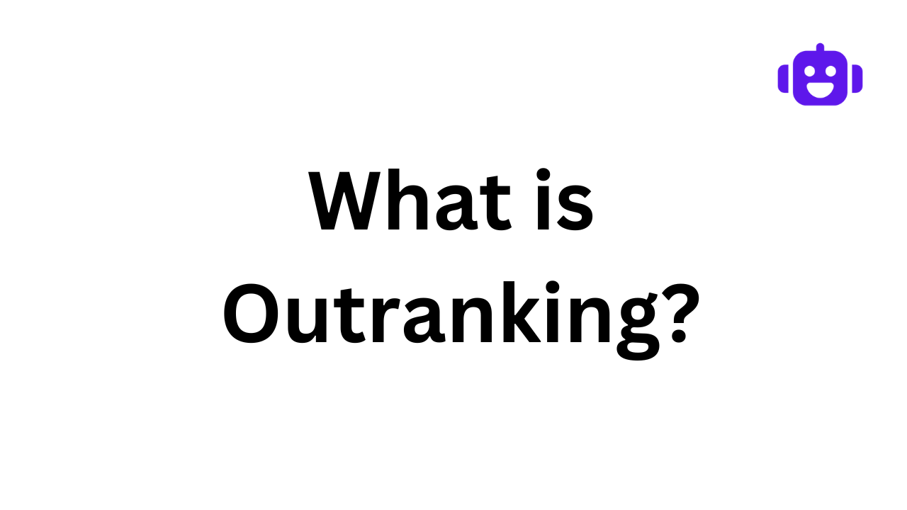 Outranking: The Unique Hack in Marketing World